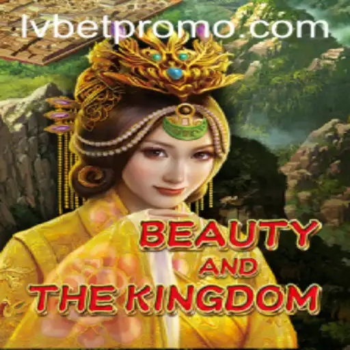 BeautyAndTheKingdom: An Exciting Adventure with LVBET