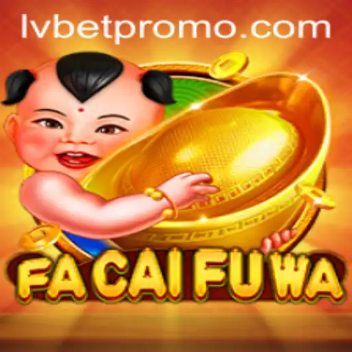 Immerse in the World of FaCaiFuWa: A Deep Dive into the Game and Its Exciting Features at LVBET