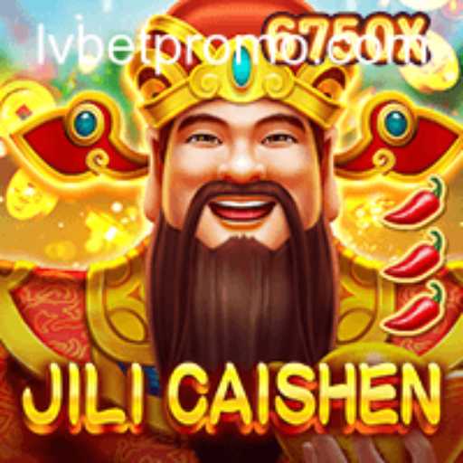 Discover the Thrills of JILICaishen at LVBET