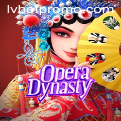 Discover the Thrilling World of OperaDynasty at LVBET